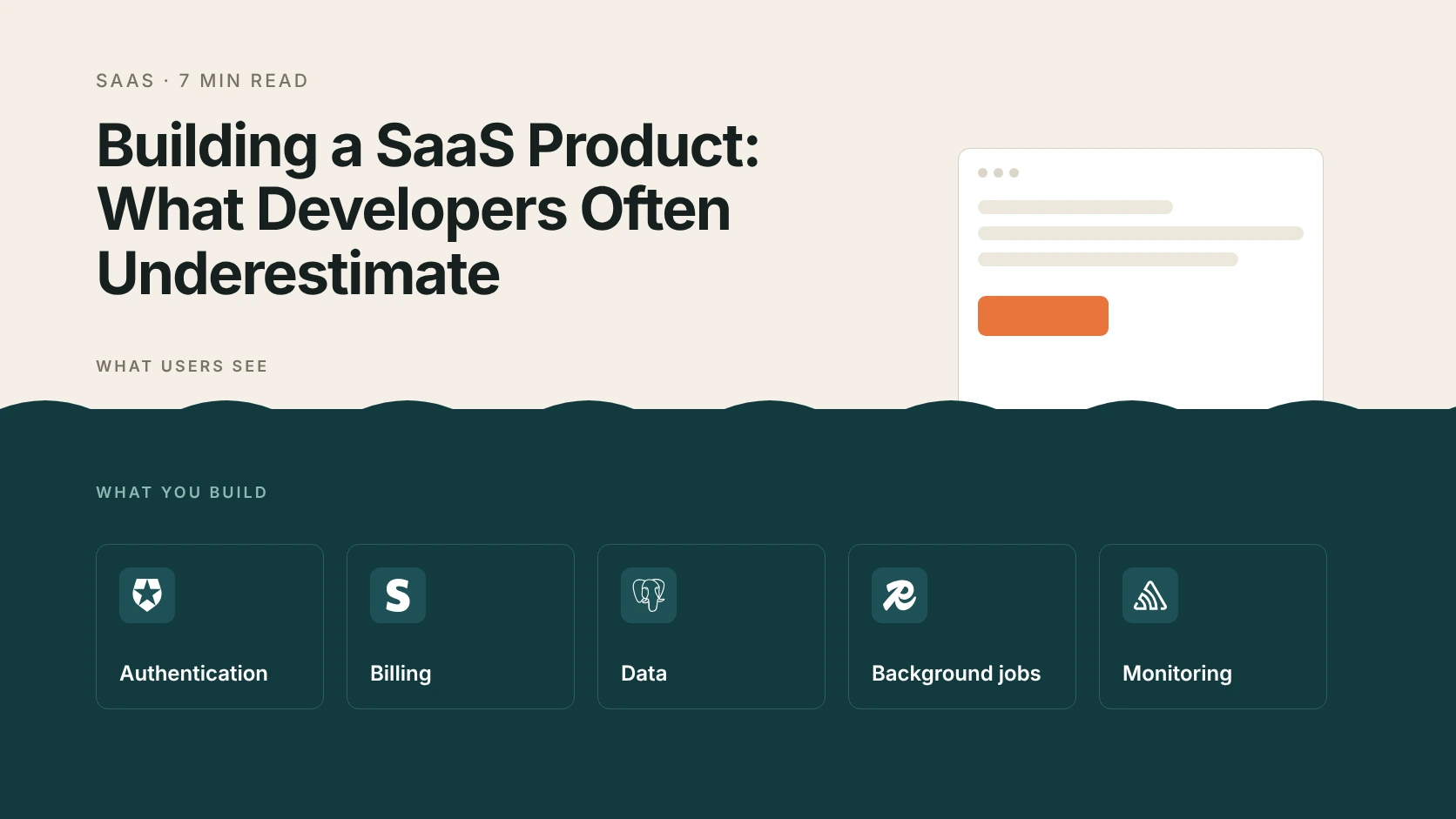 Building a SaaS Product: What Developers Often Underestimate